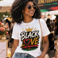 Black Love Juneteenth Tee
