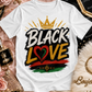 Black Love Juneteenth Tee
